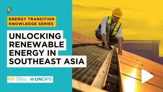 Unlocking Renewable Energy in Southeast Asia